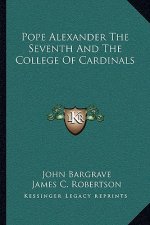 Pope Alexander the Seventh and the College of Cardinals