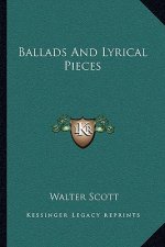 Ballads and Lyrical Pieces