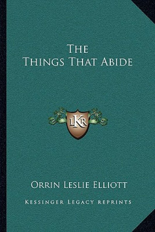 The Things That Abide