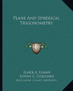 Plane and Spherical Trigonometry