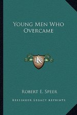 Young Men Who Overcame