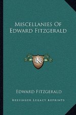 Miscellanies of Edward Fitzgerald