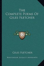 The Complete Poems of Giles Fletcher