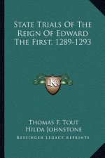 State Trials of the Reign of Edward the First, 1289-1293