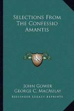 Selections from the Confessio Amantis