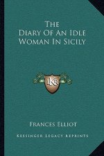 The Diary of an Idle Woman in Sicily
