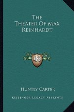 The Theater of Max Reinhardt