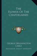 The Flower of the Chapdelaines