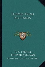 Echoes From Kottabos