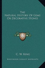 The Natural History Of Gems Or Decorative Stones