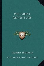 His Great Adventure
