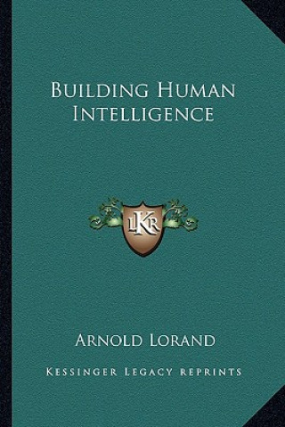 Building Human Intelligence