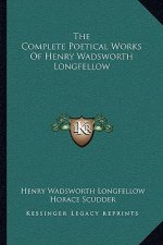 The Complete Poetical Works of Henry Wadsworth Longfellow