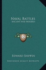 Naval Battles: Ancient and Modern