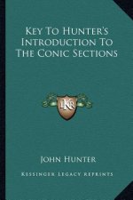 Key to Hunter's Introduction to the Conic Sections