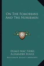 On The Fomorians And The Norsemen