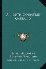 A North Countrie Garland