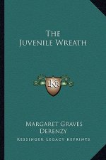 The Juvenile Wreath