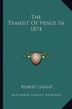 The Transit of Venus in 1874