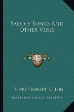 Saddle Songs and Other Verse