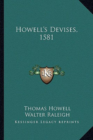 Howell's Devises, 1581