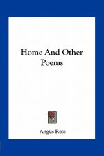 Home and Other Poems