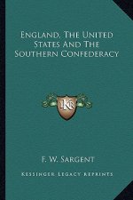 England, the United States and the Southern Confederacy