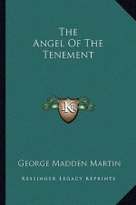 The Angel of the Tenement