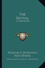 The Revival: A Symposium