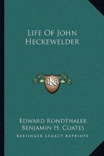 Life of John Heckewelder