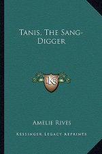Tanis, the Sang-Digger