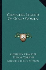 Chaucer's Legend Of Good Women