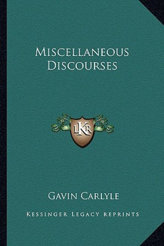 Miscellaneous Discourses