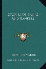 Stories Of Banks And Bankers