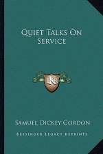 Quiet Talks on Service