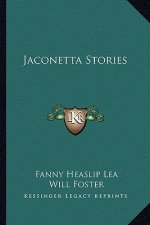 Jaconetta Stories