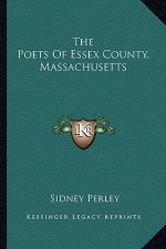 The Poets of Essex County, Massachusetts