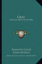 Gray: English Men of Letters