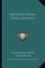 Sketches from Texas Siftings