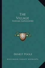 The Village: Russian Impressions