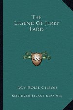 The Legend Of Jerry Ladd