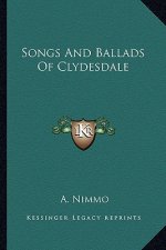 Songs and Ballads of Clydesdale