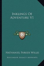 Inklings of Adventure V1