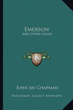 Emerson: And Other Essays