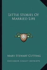 Little Stories Of Married Life