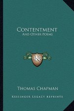 Contentment: And Other Poems