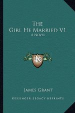 The Girl He Married V1