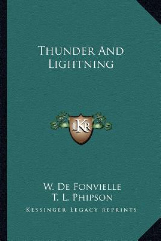 Thunder and Lightning