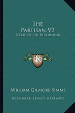 The Partisan V2: A Tale of the Revolution