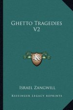 Ghetto Tragedies V2